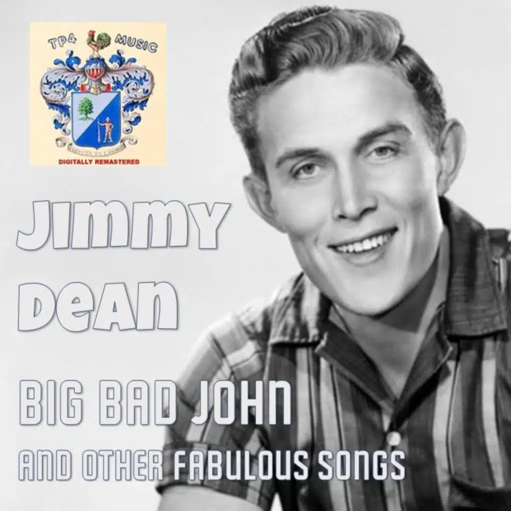 Big Bad John and other fabulous songs and tales