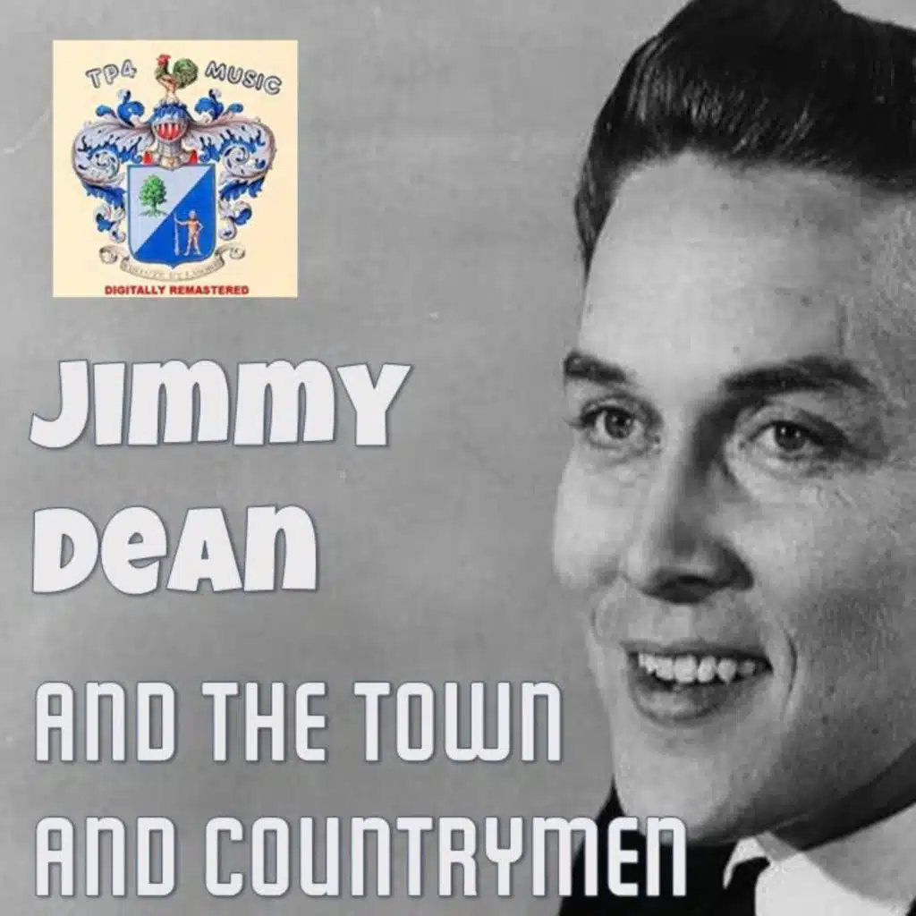 Jimmy Dean and the Town and Countrymen