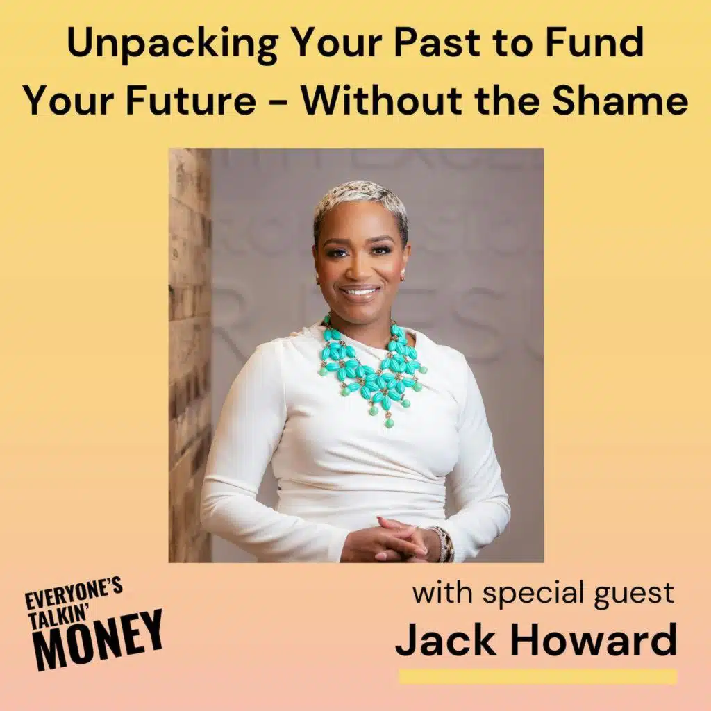 Money Is Emotional: Values-Based Spending, Social Pressure, and Financial Confidence with Jack Howard (of Ally Bank)