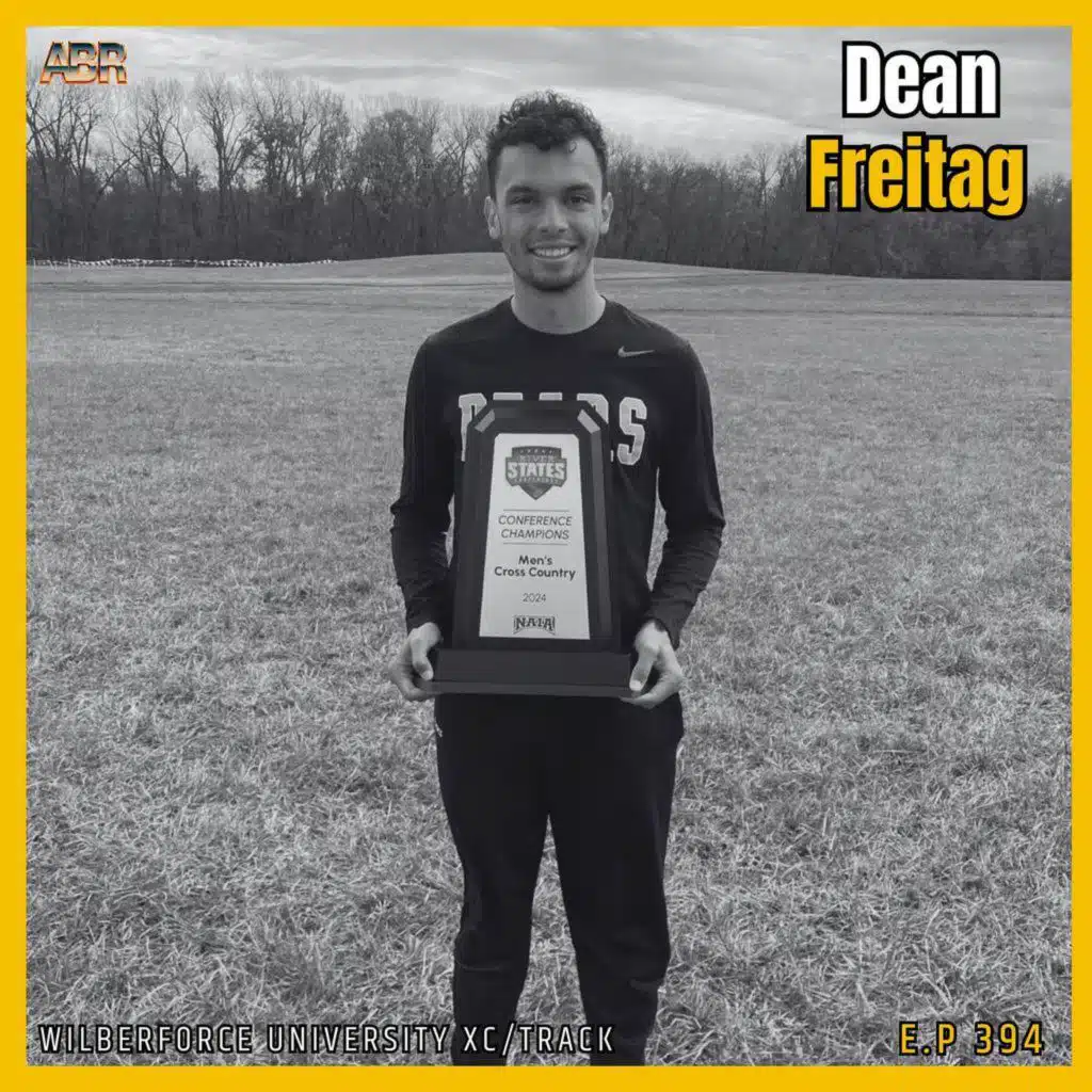 Restarting Wilberforce University XC/TF | Coach Dean Freitag on Building an HBCU NAIA Program, Race Walking, & Year-1 Goals | ABR