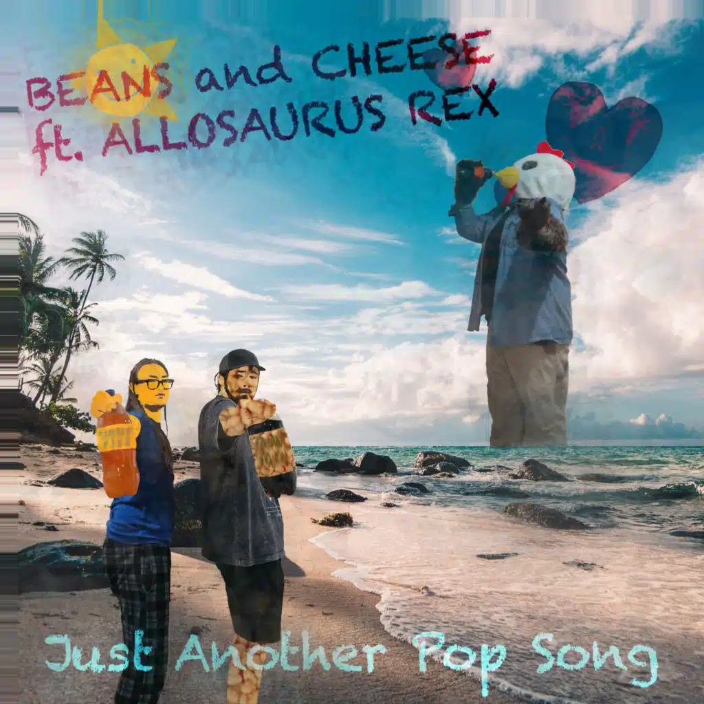 Just Another Pop Song (feat. Allosaurus Rex)