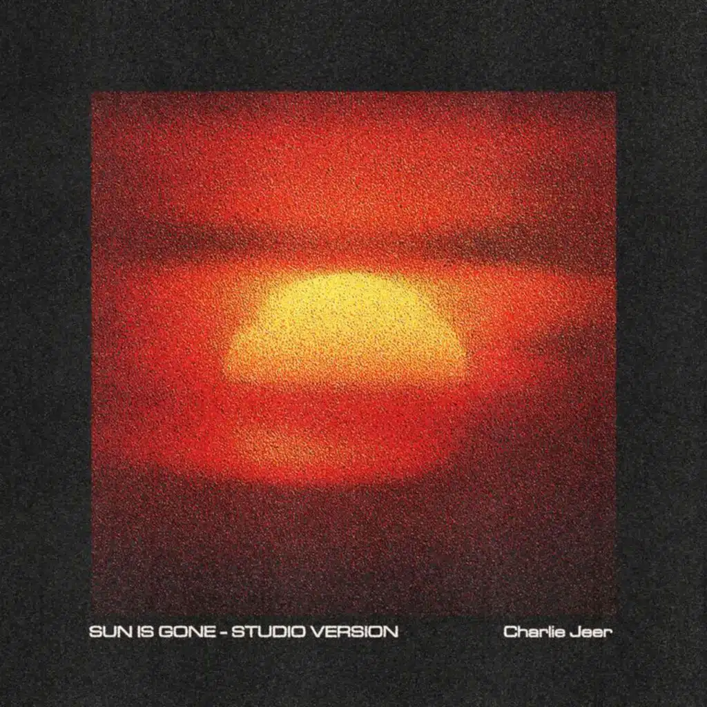 Sun Is Gone (Studio Version)