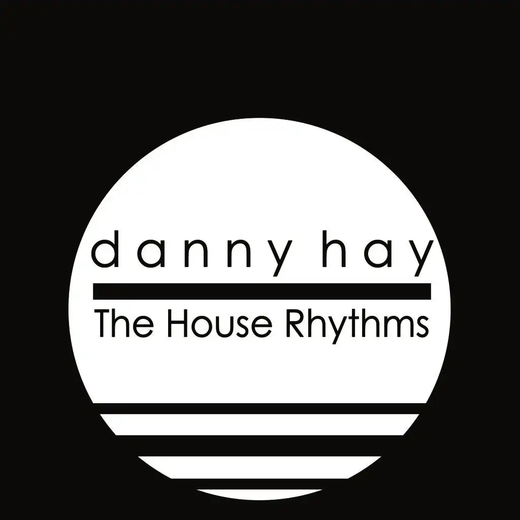 The House Rhythms
