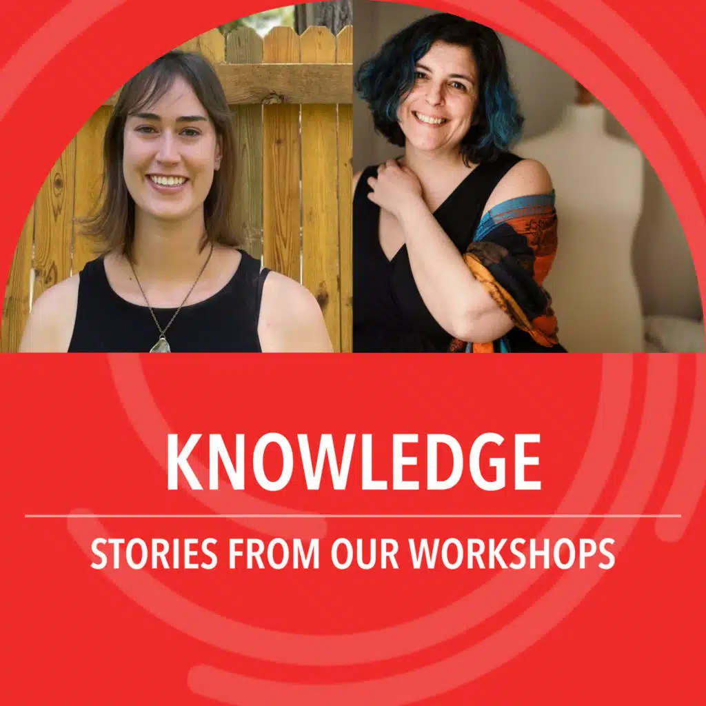 Knowledge: Stories from our workshops