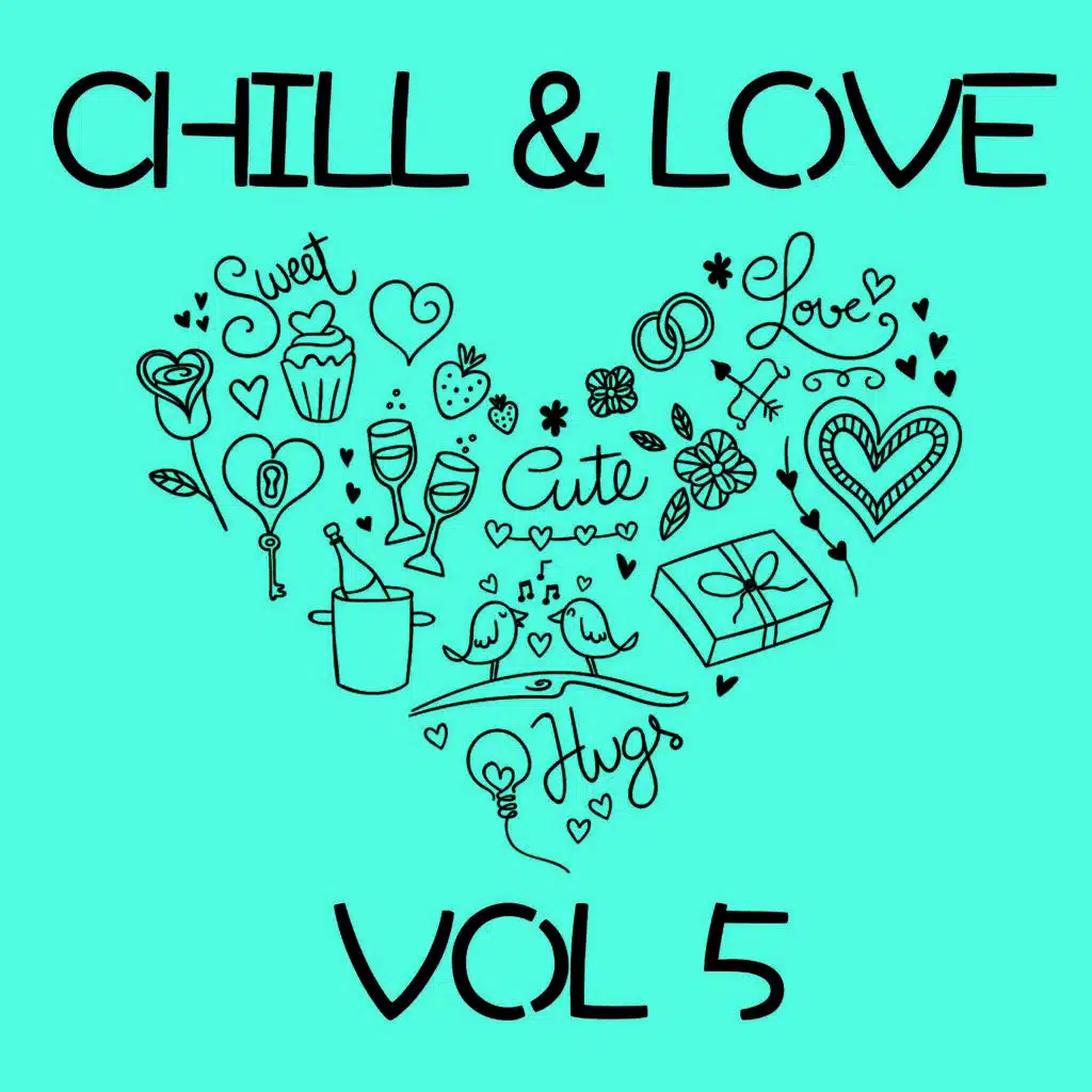 Chill & Love, Vol. 5