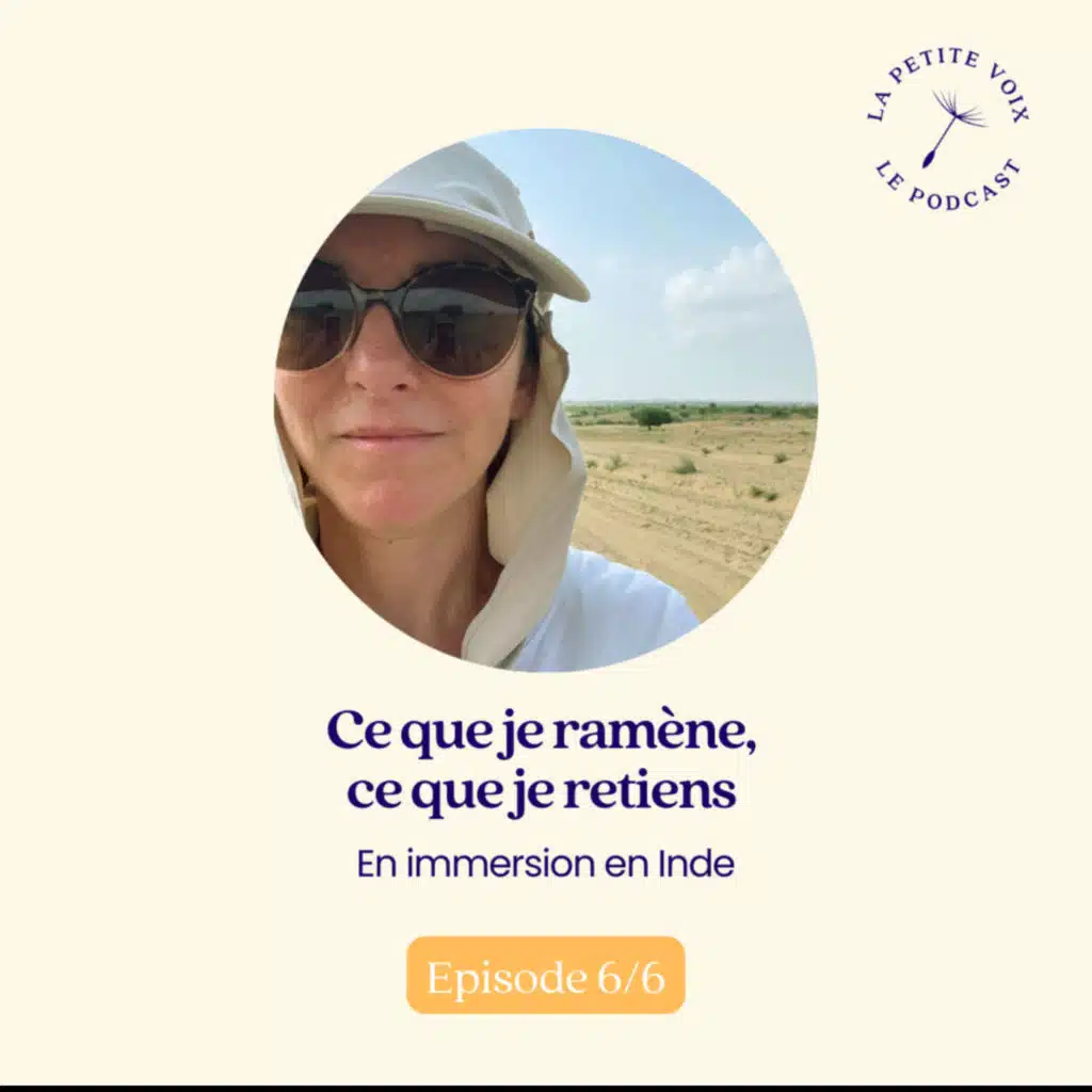 [Inde 6/6] Ce que je ramène, ce que je retiens