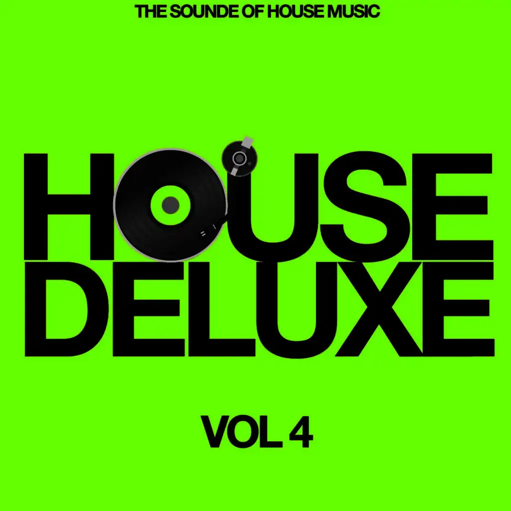 House Deluxe, Vol. 4