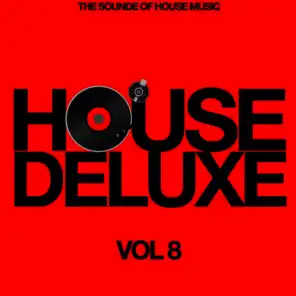 House Deluxe, Vol. 8