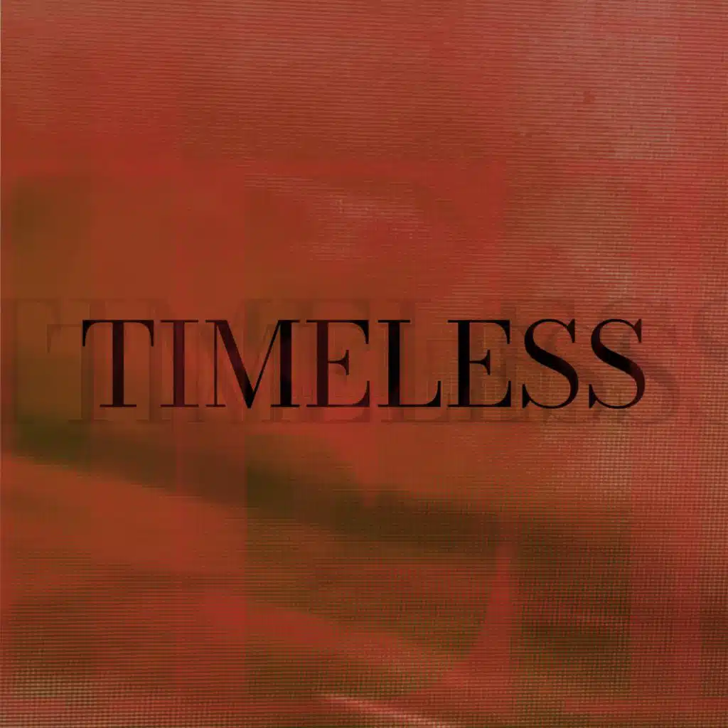 TIMELESS