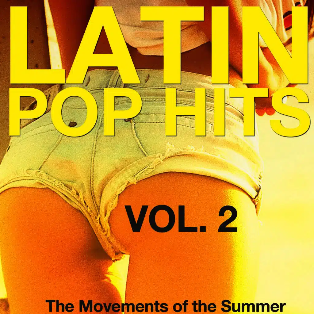 Latin Pop Hits, Vol. 2