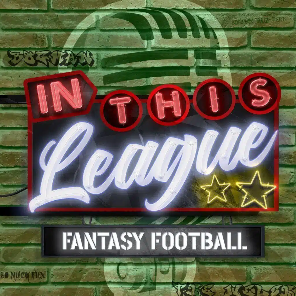Episode 587 - Week 3 Fantasy Football Ranks
