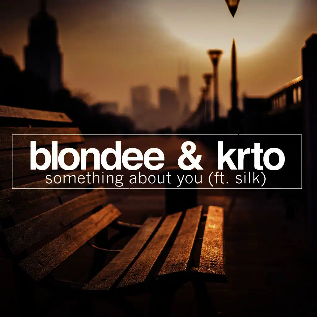 Blondee & KRTO feat. Silk
