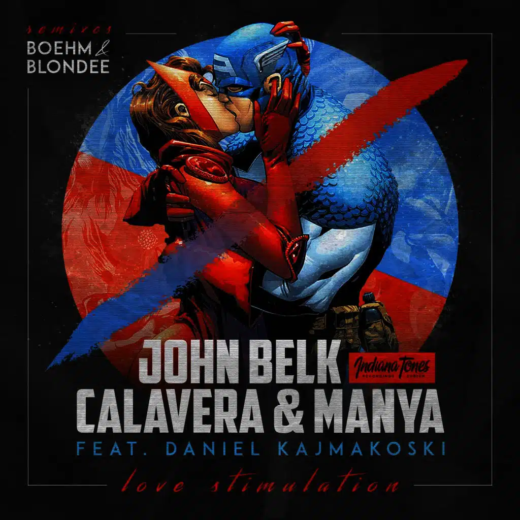 John Belk & Calavera & Manya feat. Daniel Kajmakoski