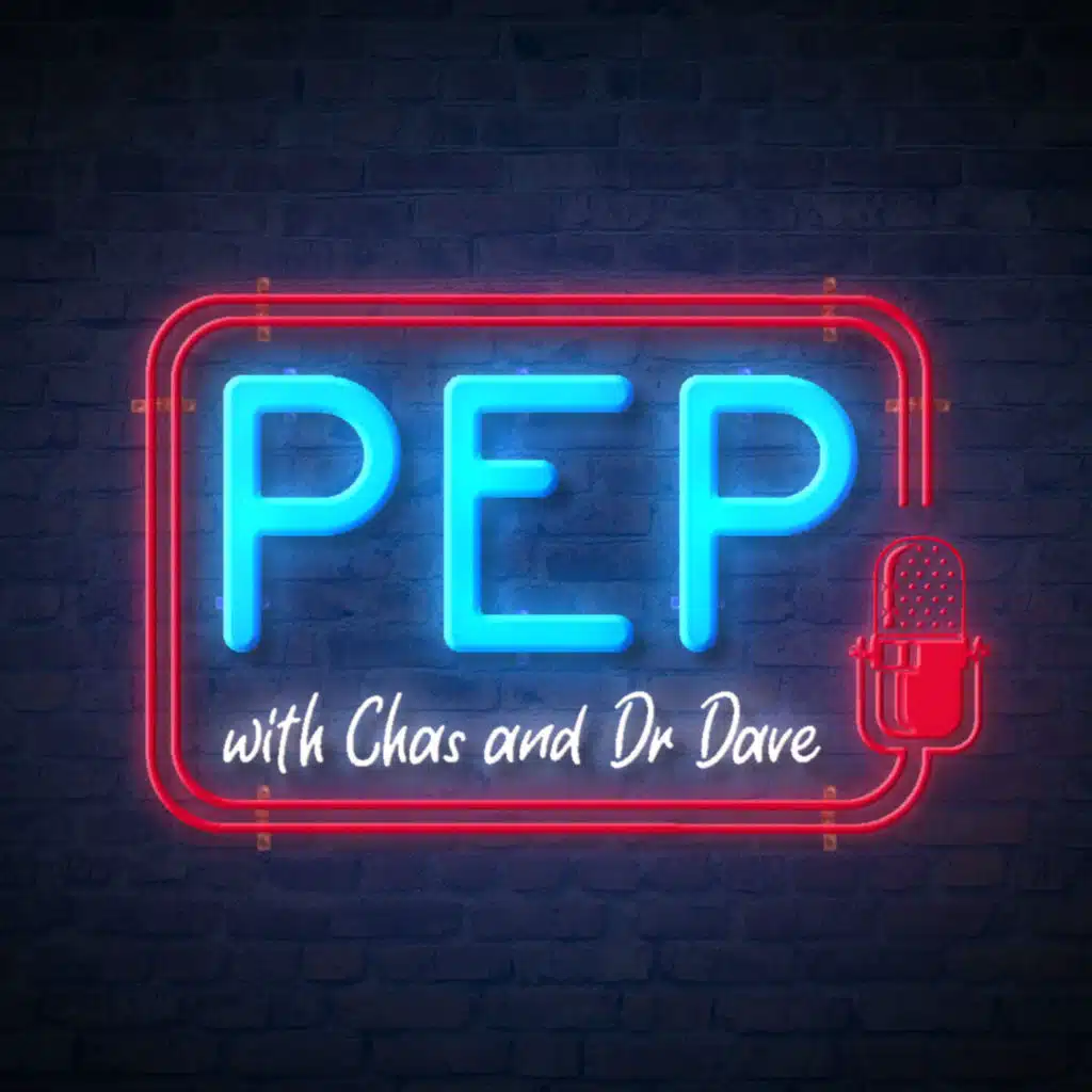 KIMMEL & BOOT: PEP with Chas & Dr Dave (Ep 231, 19 September)