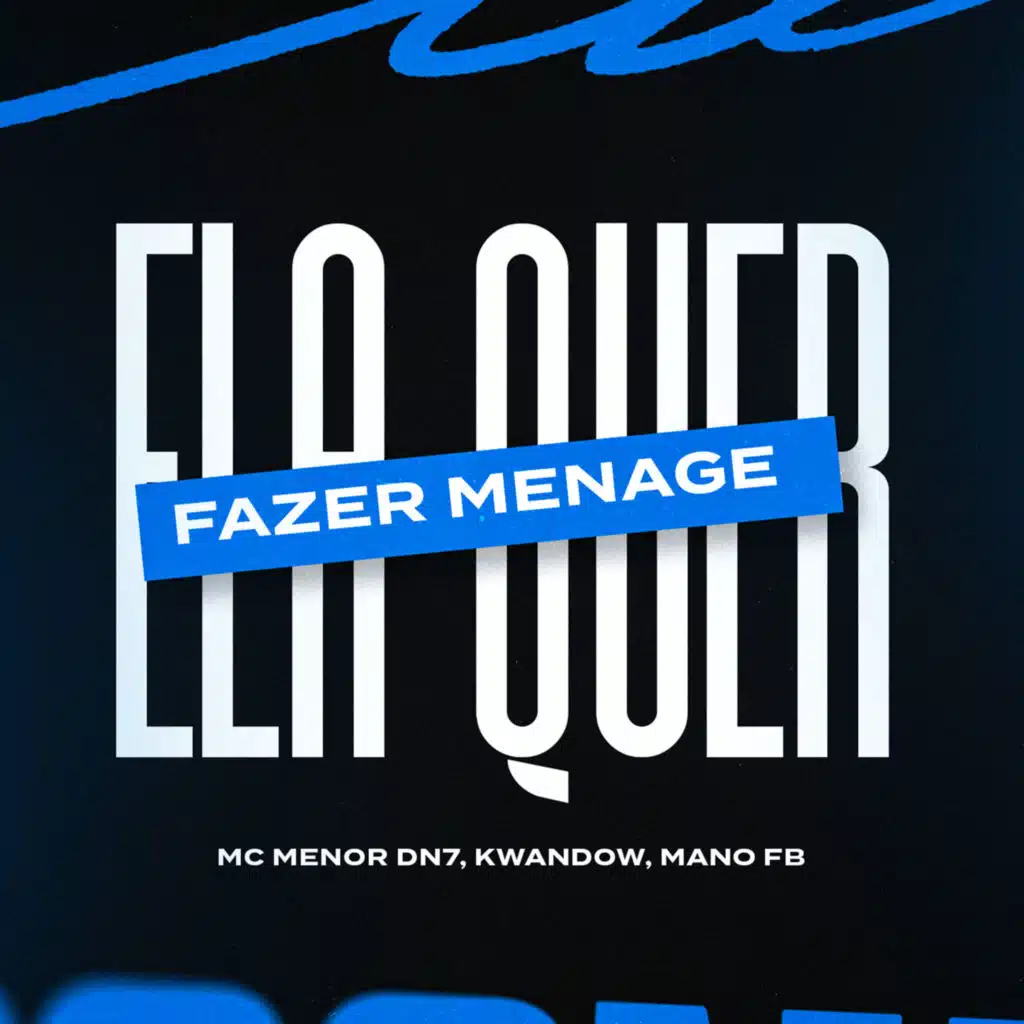 Elas Quer Fazer Menage