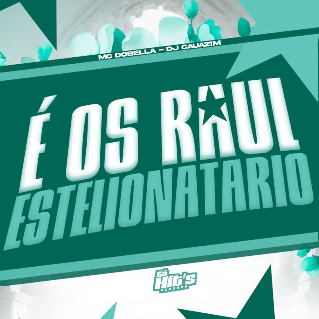 É os Raul Estelionatario