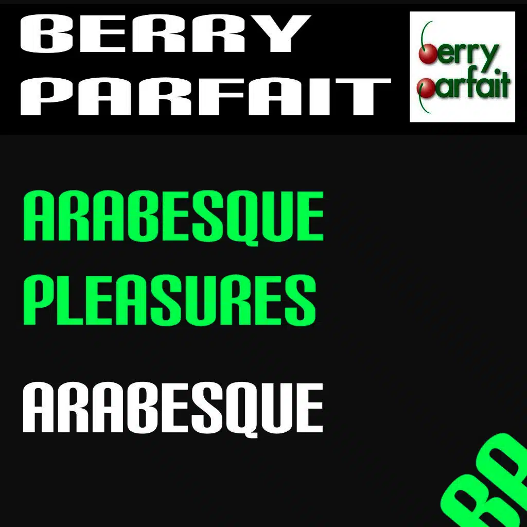 Arabesque Pleasures