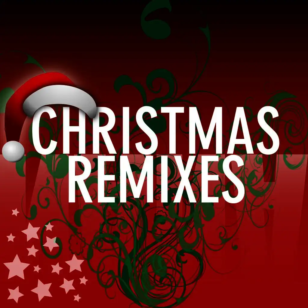 Christmas Remixes