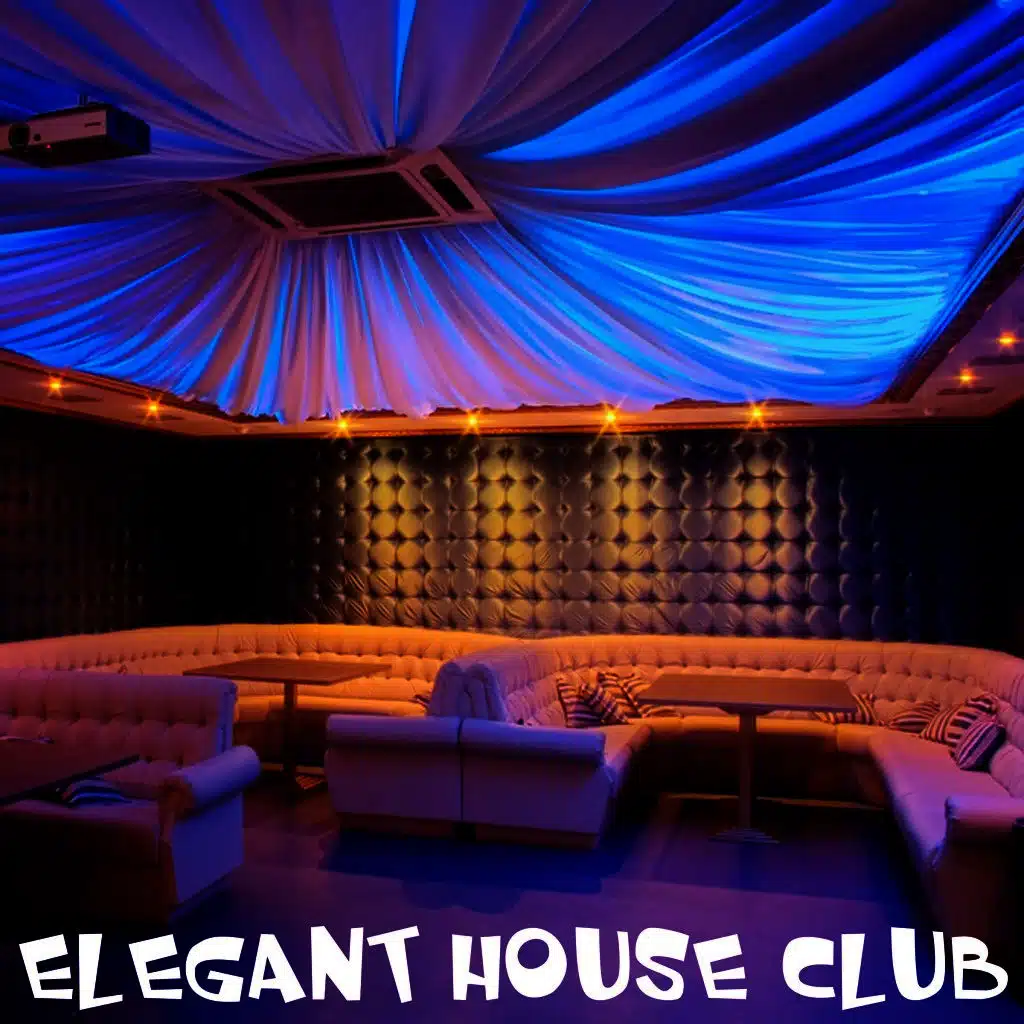 Elegant House Club