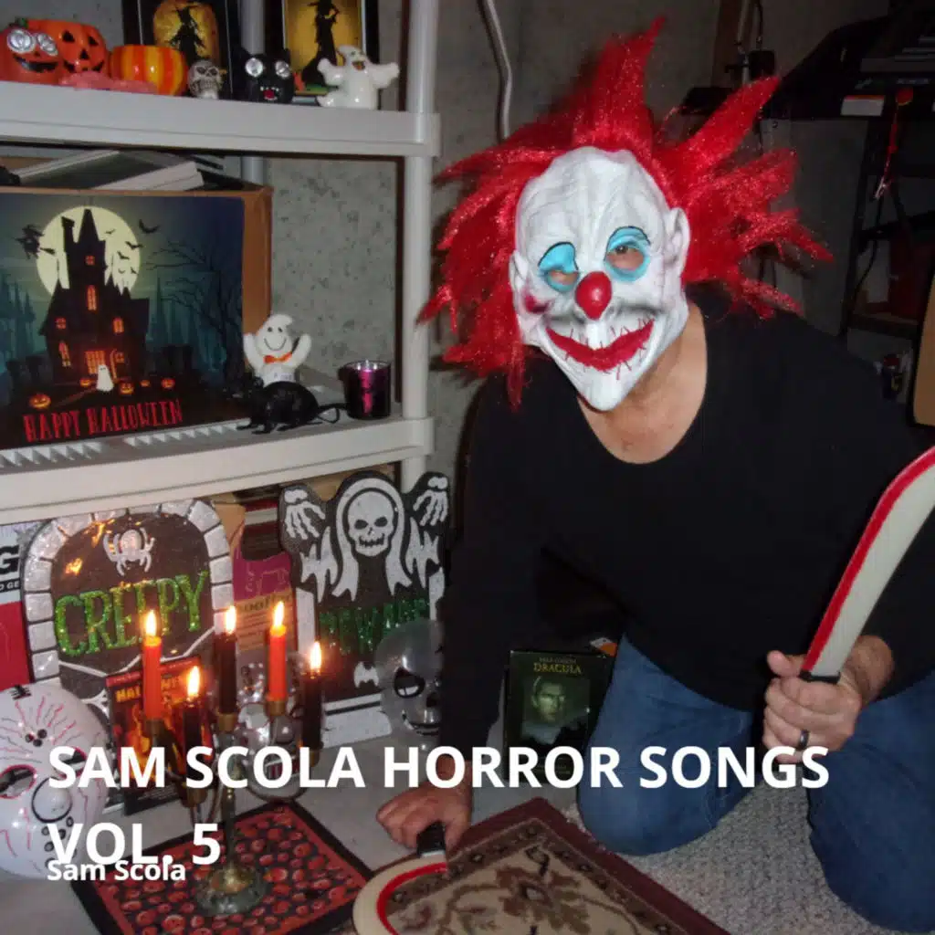 Sam Scola Horror Songs Vol. 5