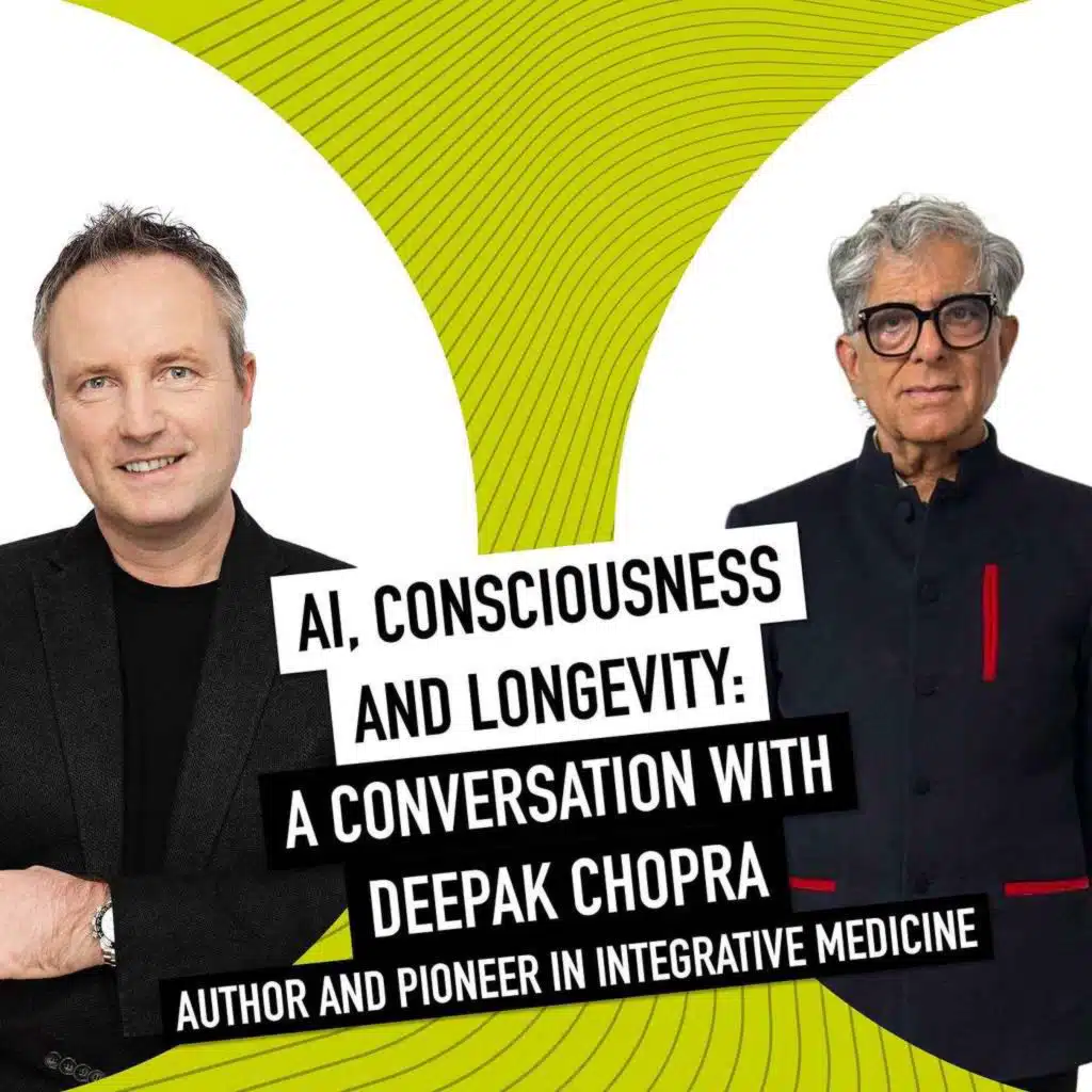 AI, Consciousness and Longevity: A Conversation With Deepak Chopra