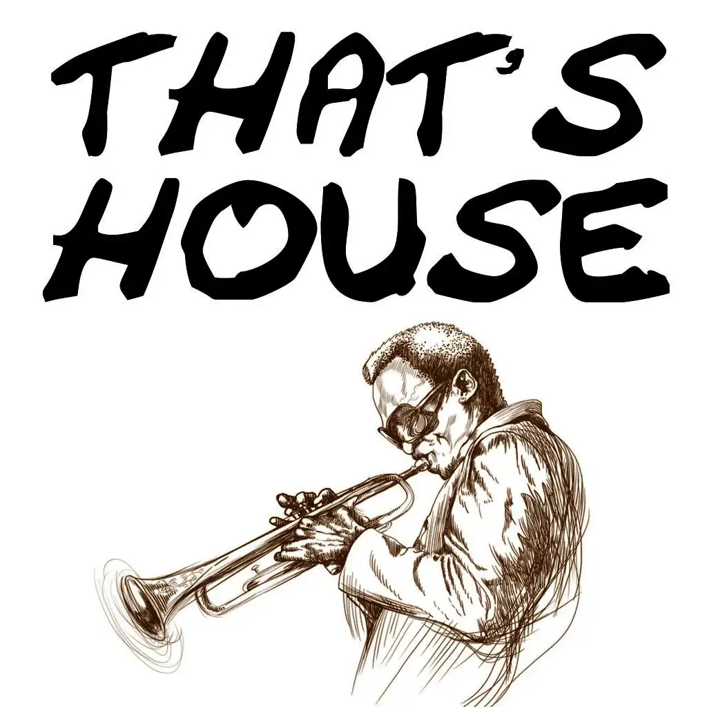 That's House