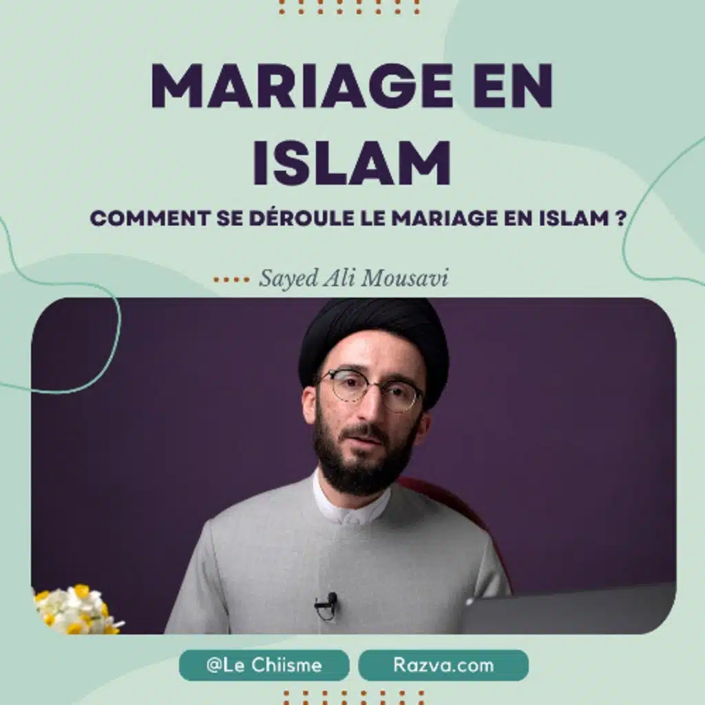 Comment se Déroule le Mariage en islam ?
