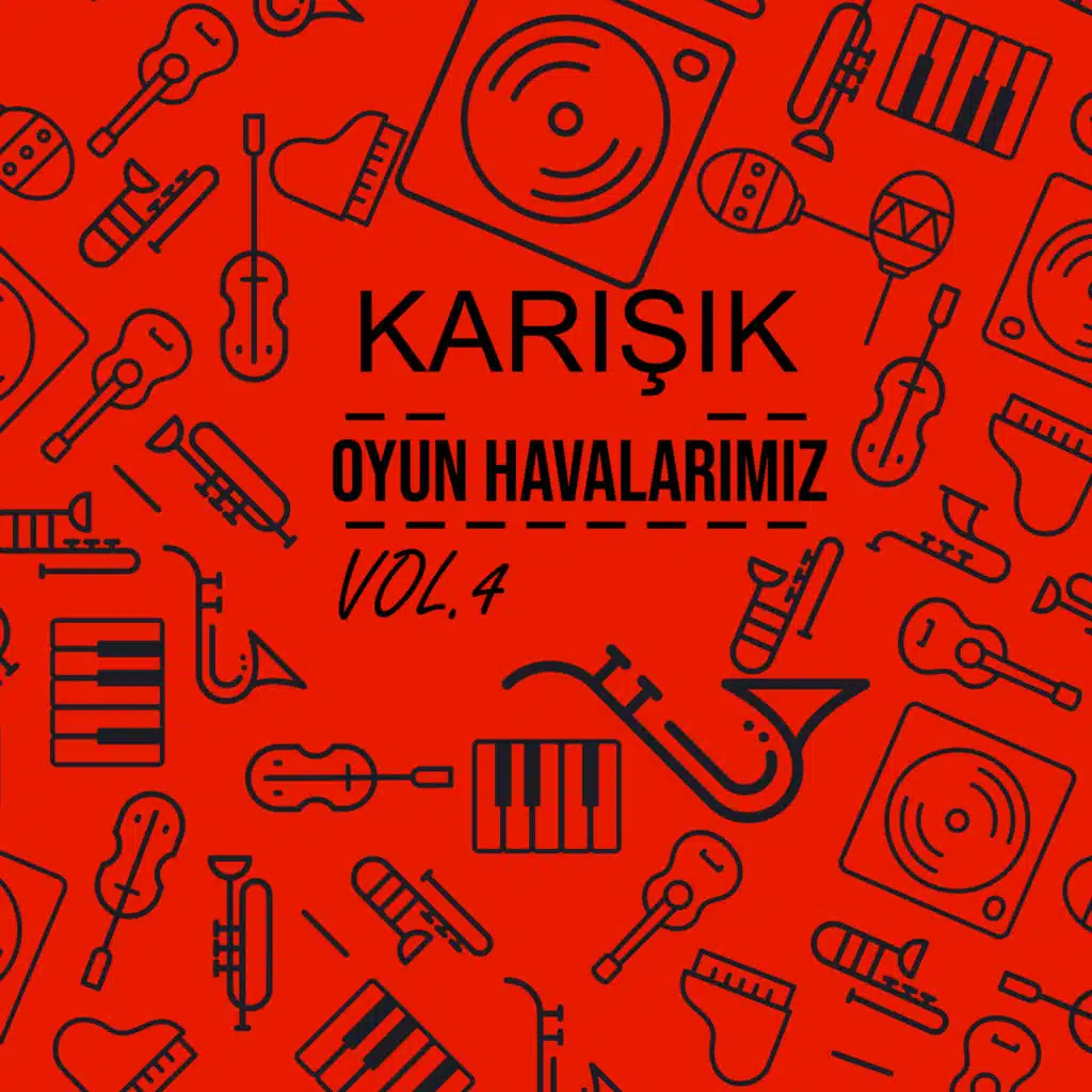Karışık Oyun Havalarımız, Vol. 4