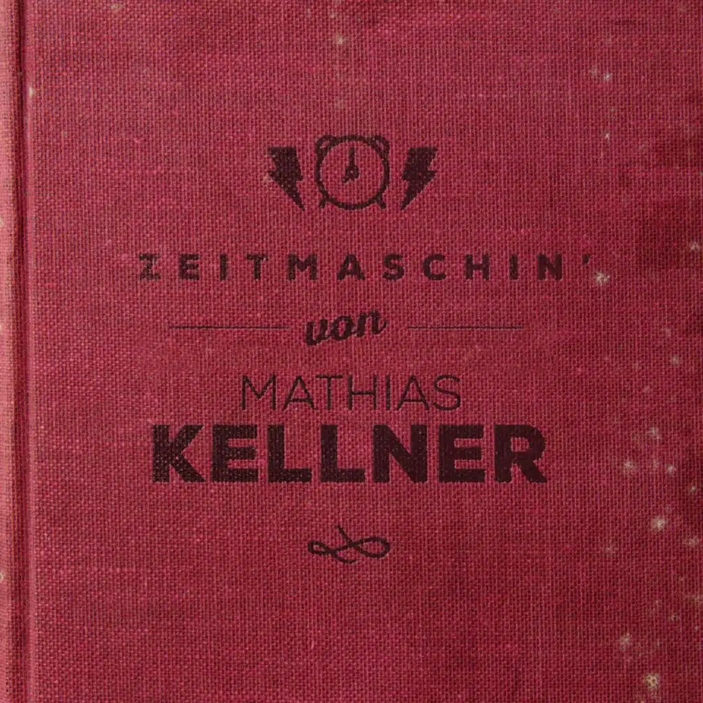 Zeitmaschin' (Remastered)