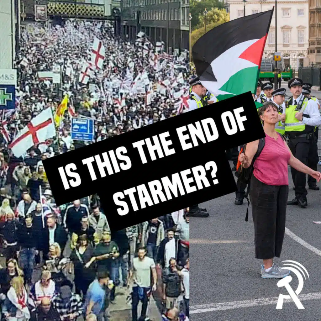 Communists discuss: "Is Starmer's time up?" | Communist Radio #22