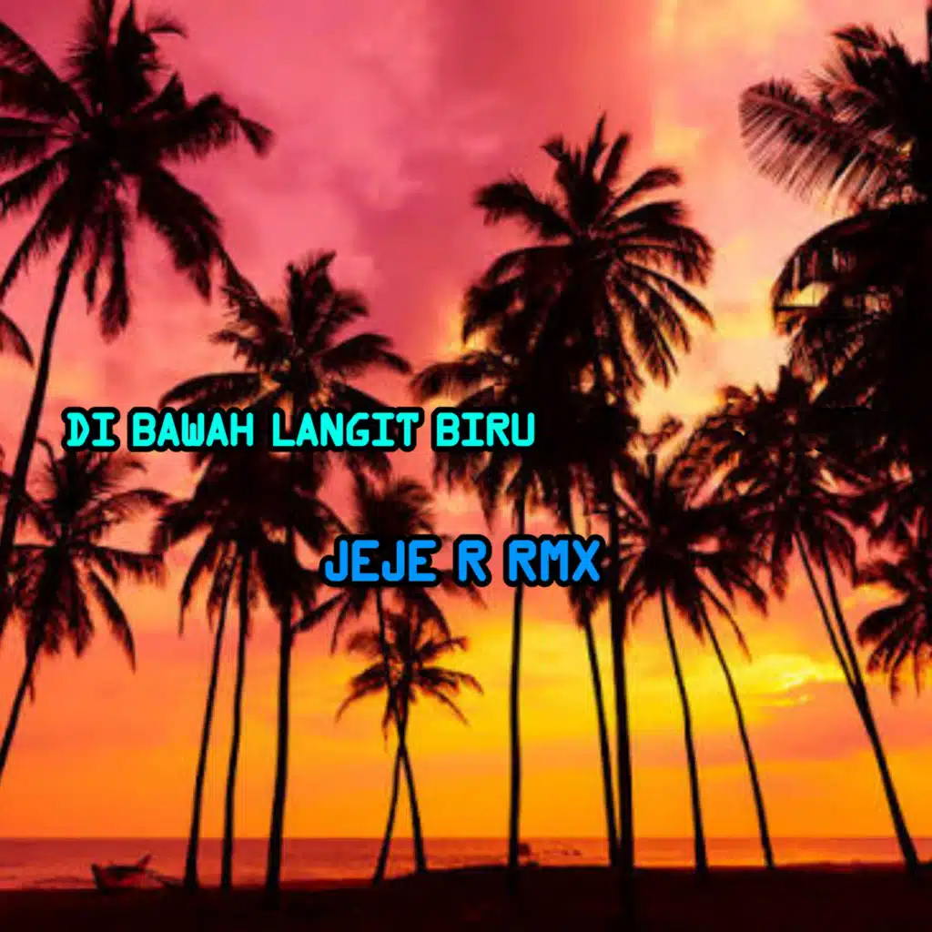 Di Bawah Langit Biru