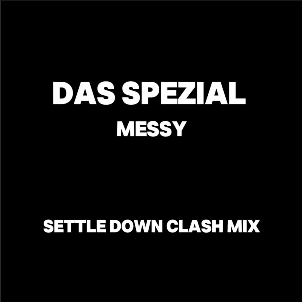 Messy Feat. Abi D'Arcy