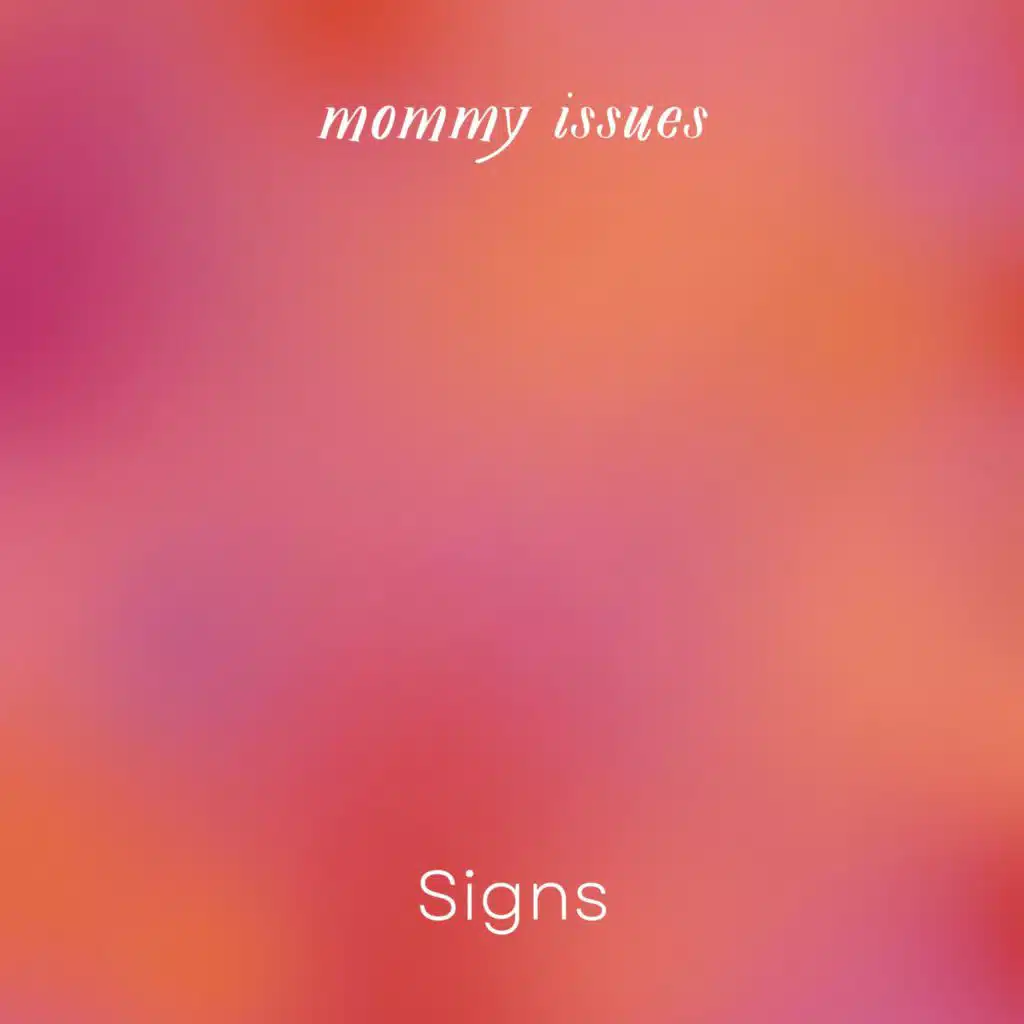 MOMMY ISSUES