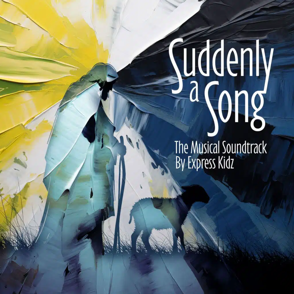 Suddenly a Song (Original Theater Soundtrack)