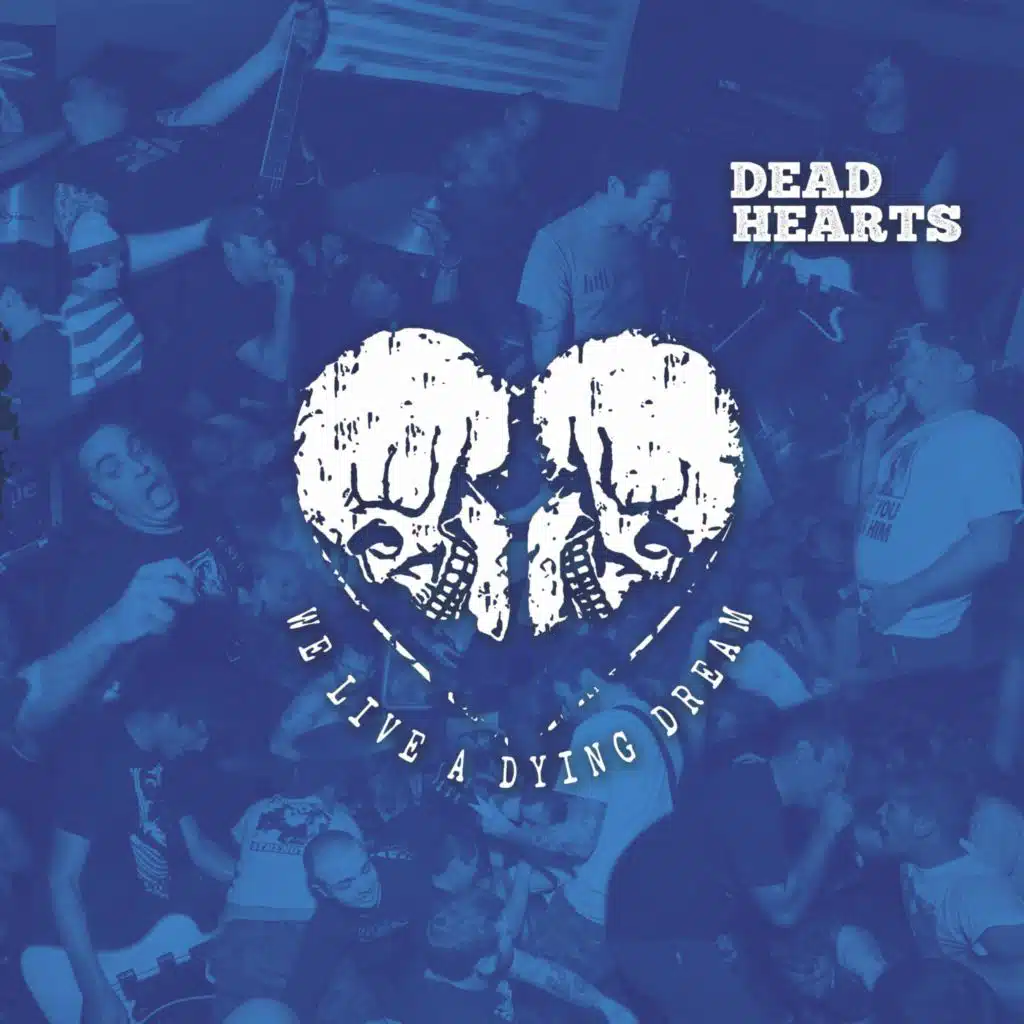 We Live A Dying Dream