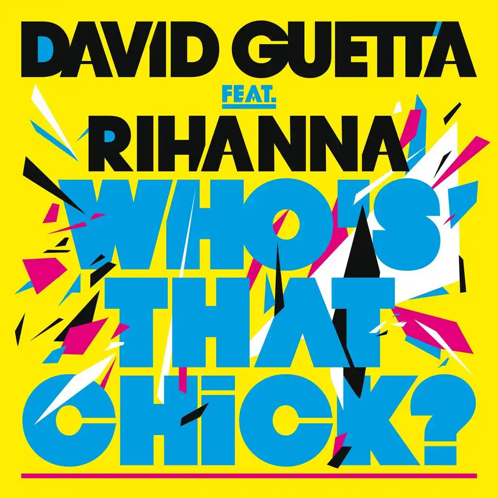 Who's That Chick (feat.Rihanna ) [Single version] - Single