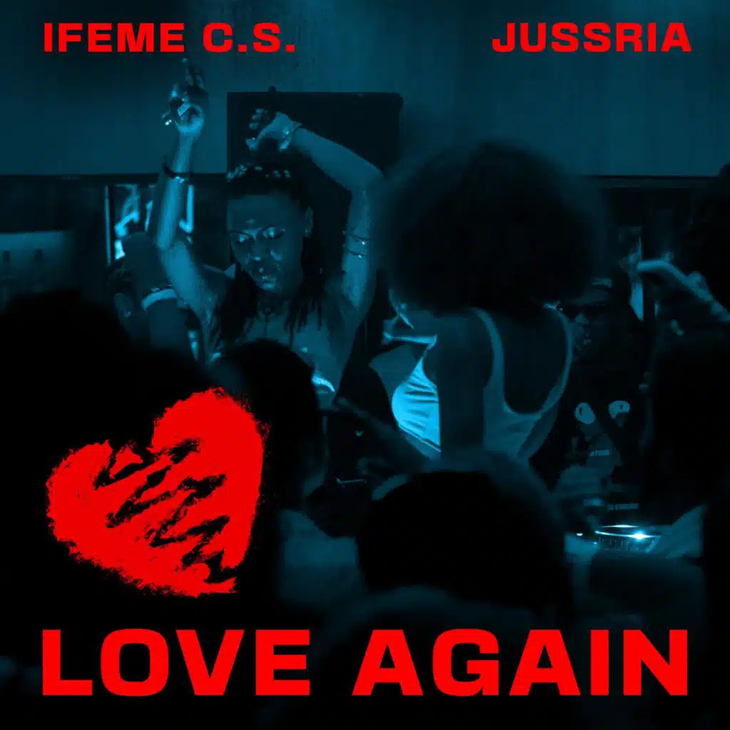 Love Again (feat. Jussria)