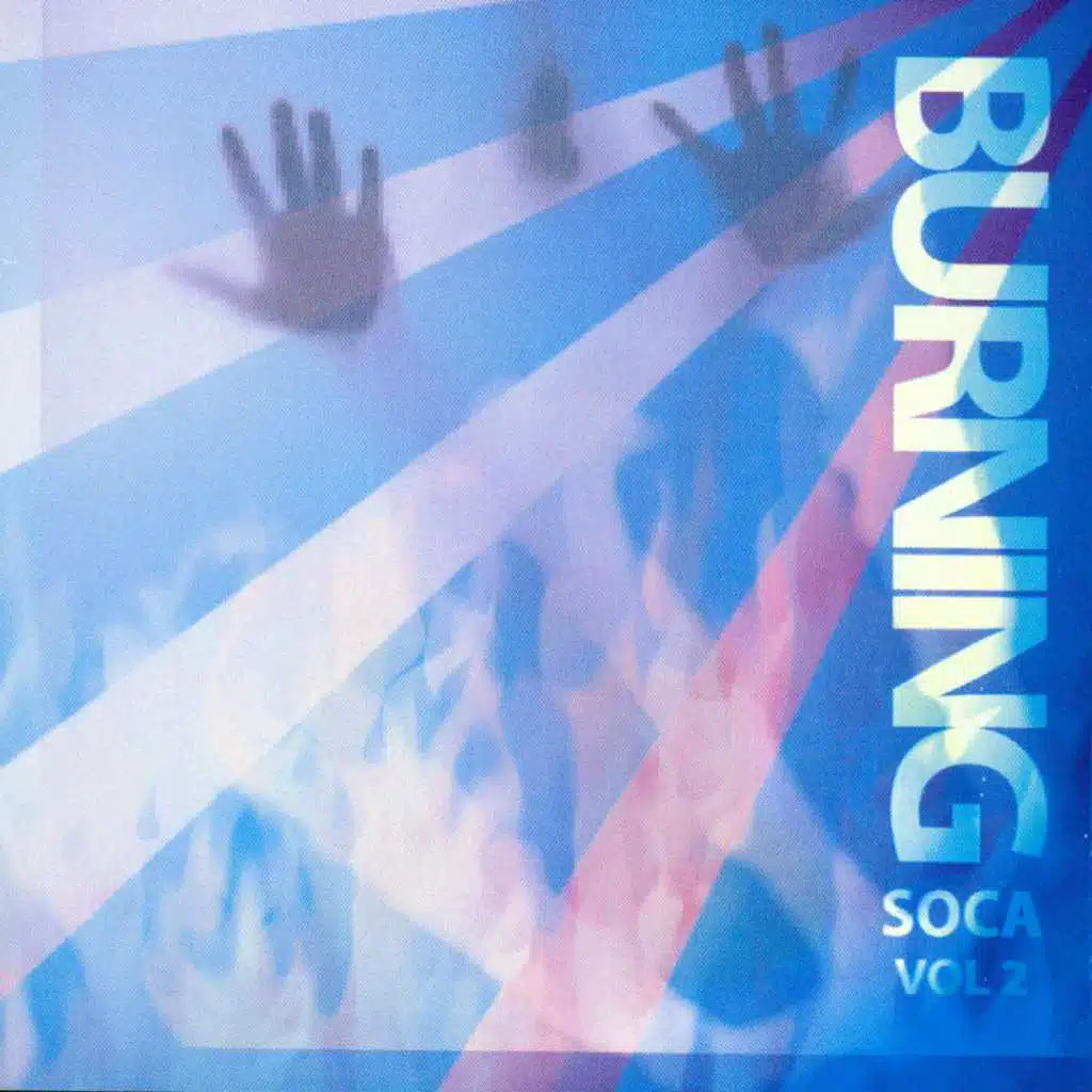 Burning Soca, Vol. 2