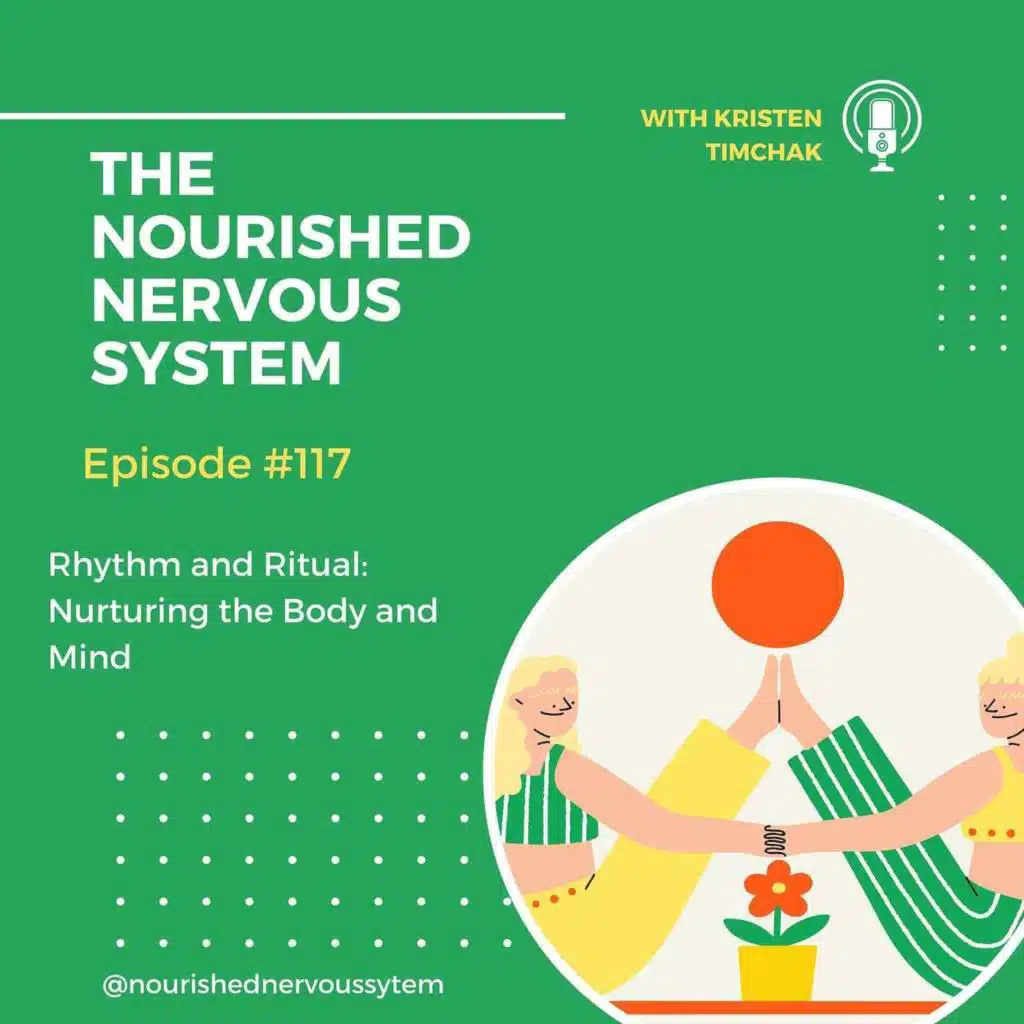 Rhythm and Ritual: Nurturing the Body and Mind