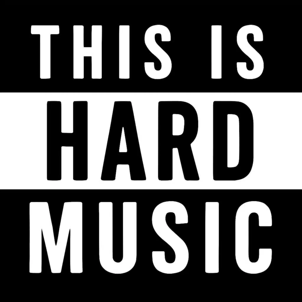 THIS IS HARD MUSIC