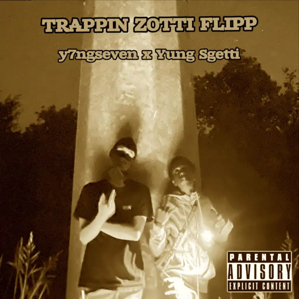 y7ngseven & Yung Sgetti