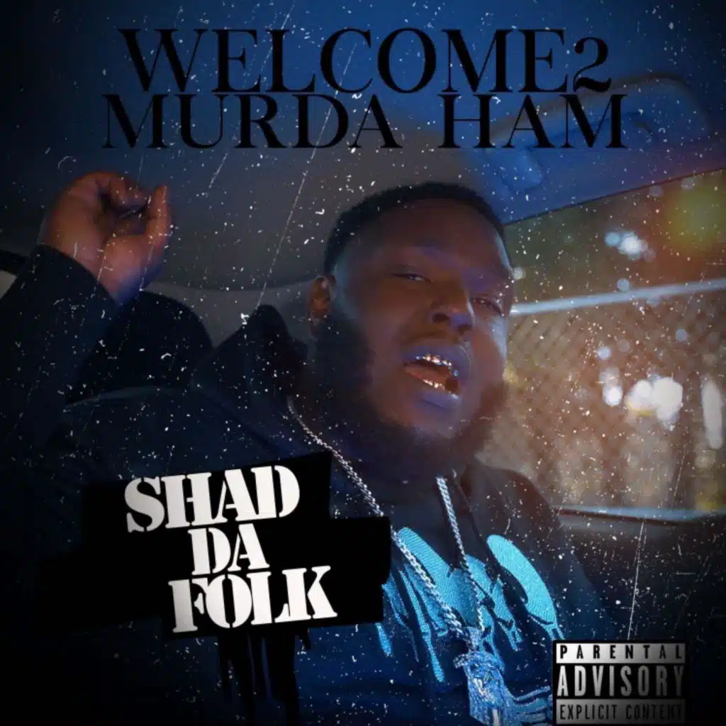 Welcome To Murda Ham