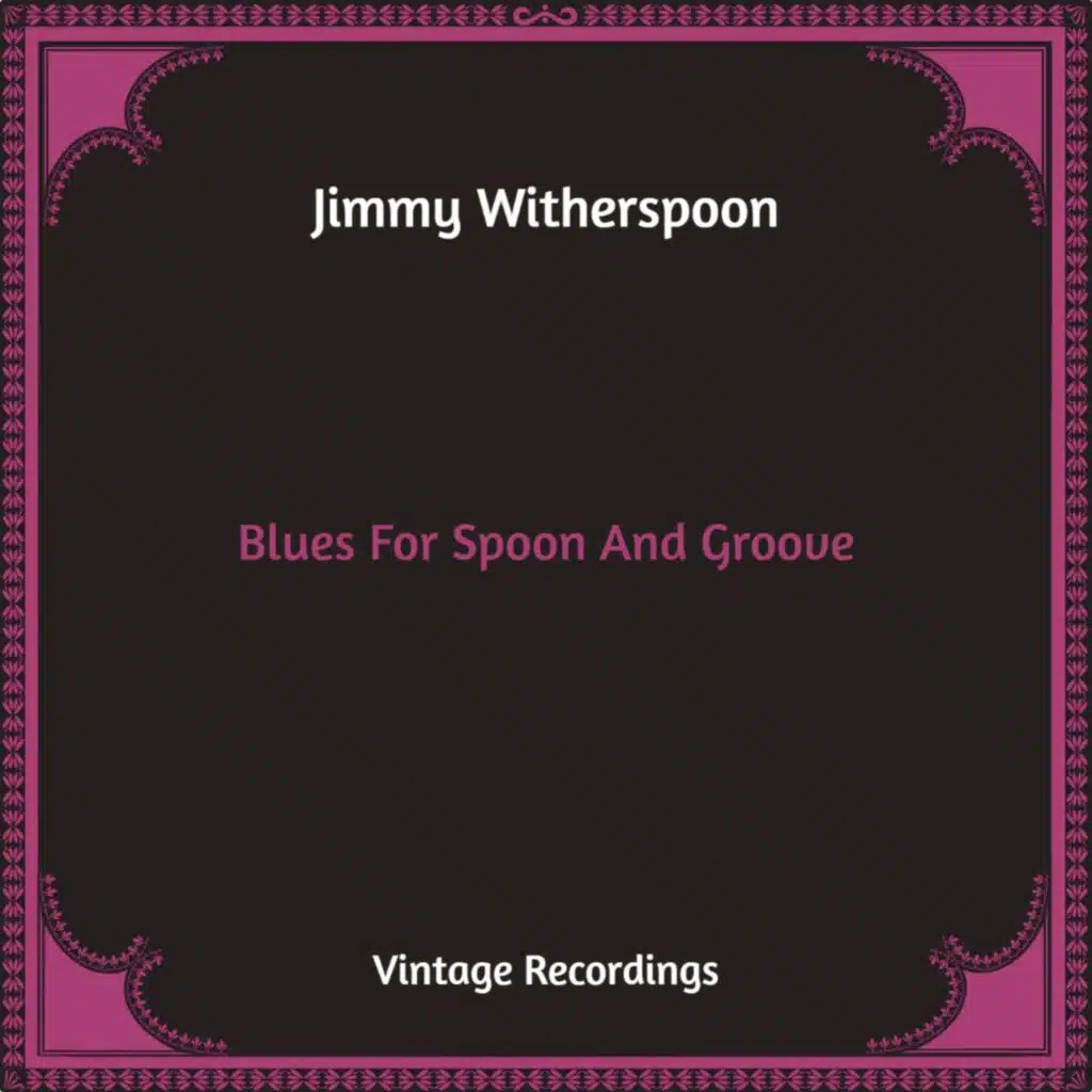 Blues For Spoon And Groove
