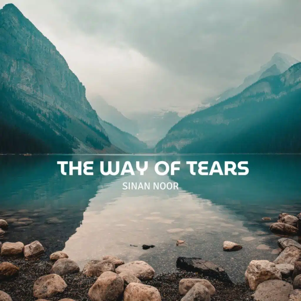 The Way of the Tears