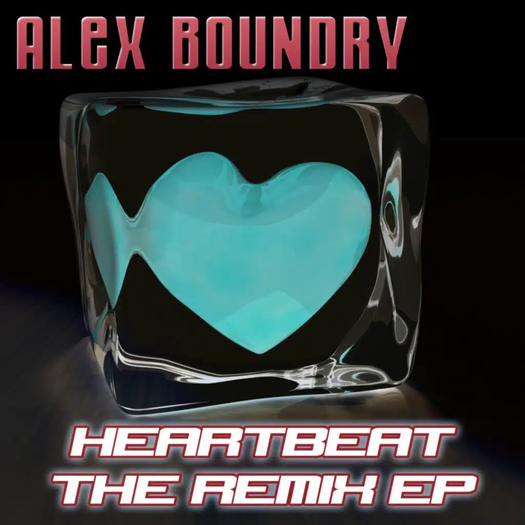 Heartbeat (Reality Blaster Remix)