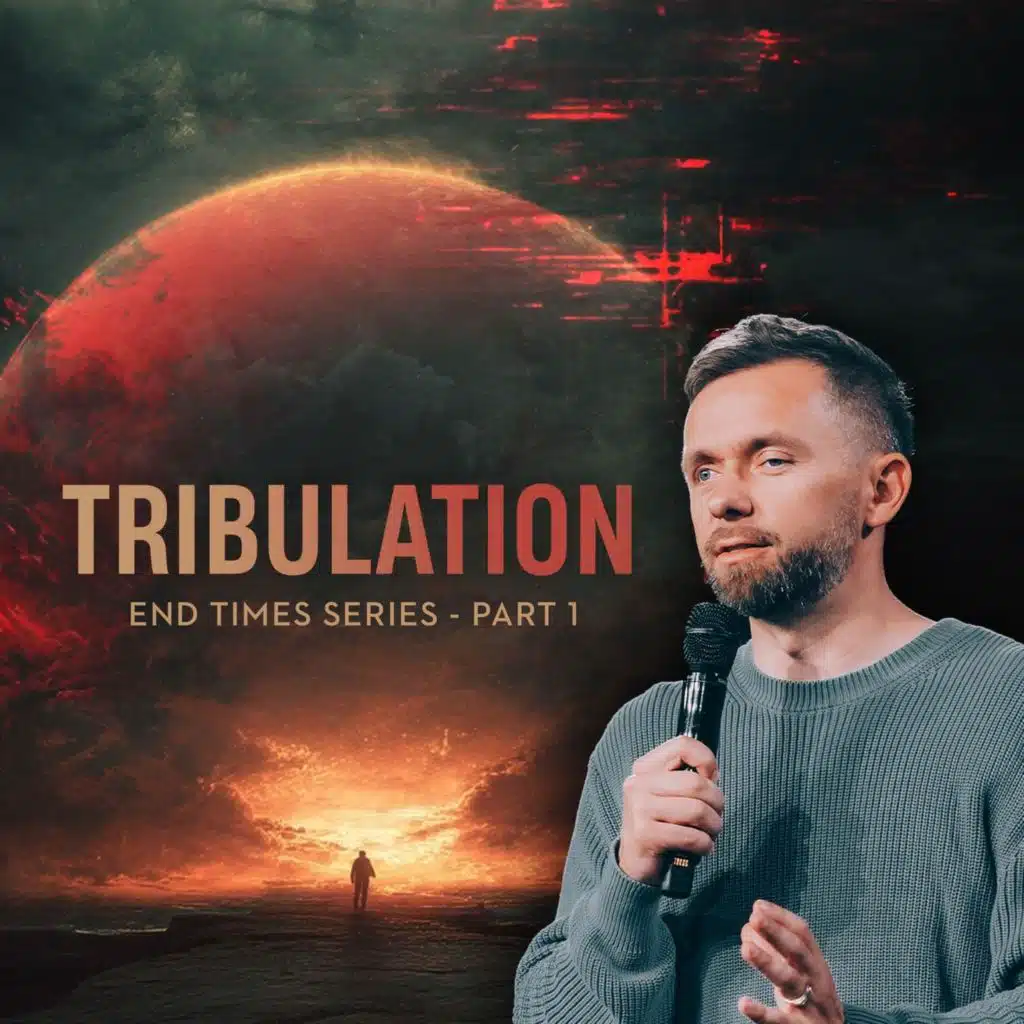 Tribulation // End Times Part 1 // Pastor Vlad