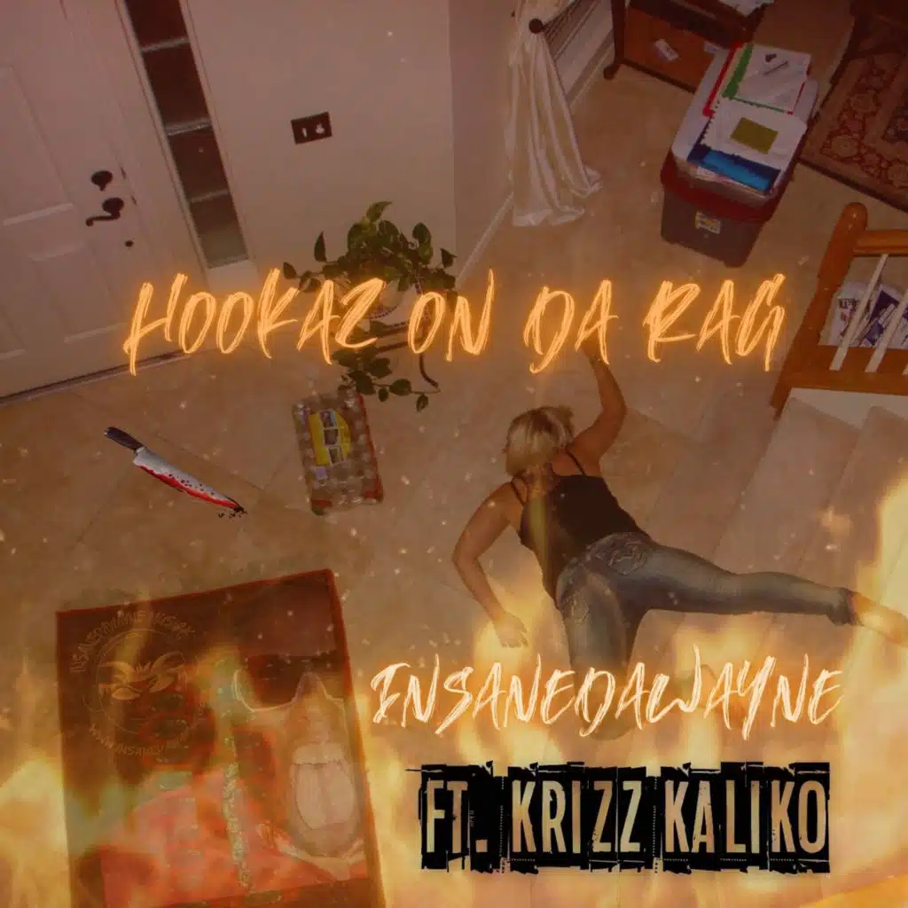 Hookaz on da Rag (feat. krizz kaliko)