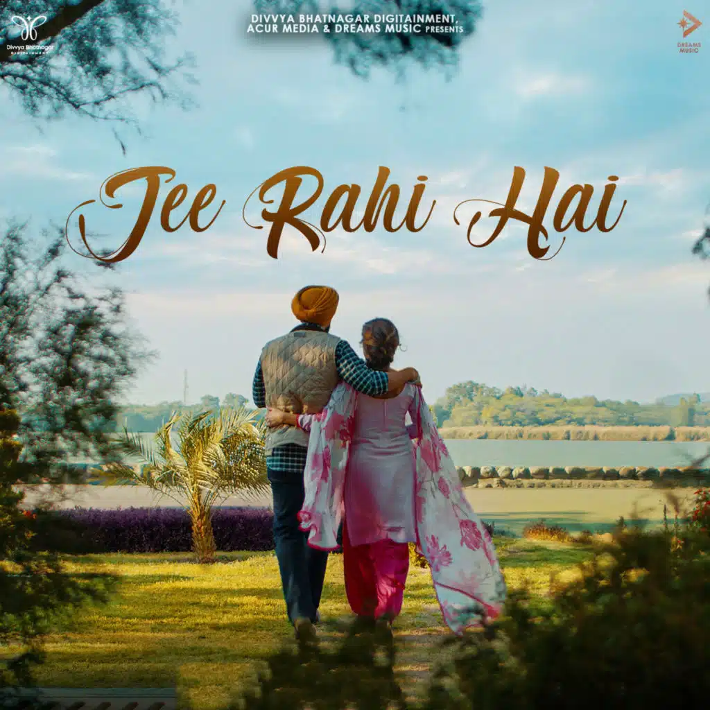 Jee Rahi Hai