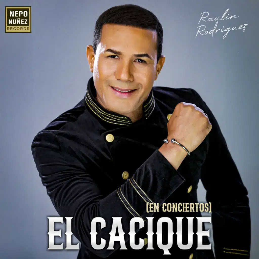El Cacique (En Conciertos)