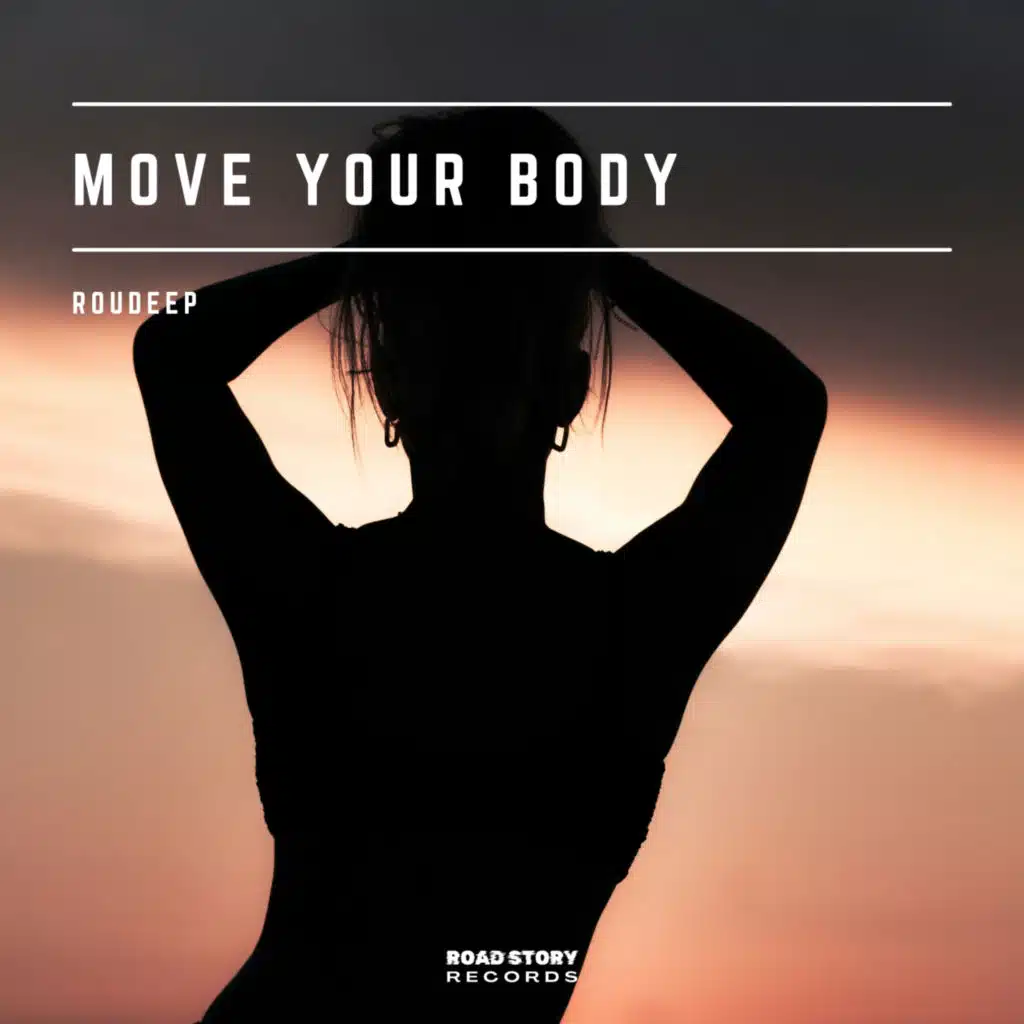 Move Your Body